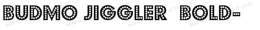 Budmo Jiggler  Bold字体转换